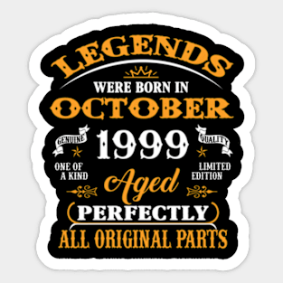 24Th Legends Born In October 1999 24 Yrs Old Sticker